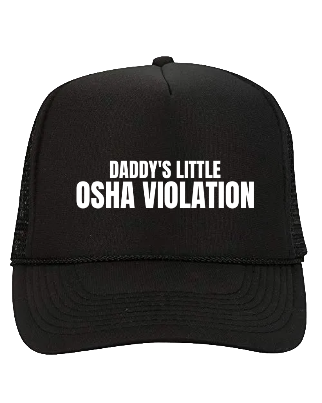 Daddy's Little OSHA Violation Trucker Hat - Black